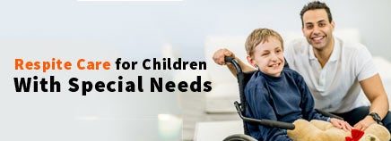 Finding Respite Care for Your Child With Special Needs