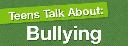Teens Talk About Bullying (Video)