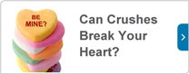 Can crushes break your heart?